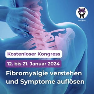 Fibromyalgie-Syndrom Kongress 2024