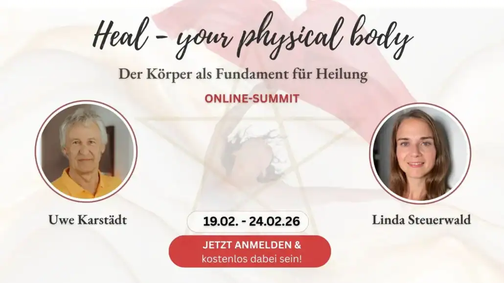 Heal Your Physical Body - Kostenloser Online-Summit für ganzheitliche Gesundheit (19.–24. Februar 2026)